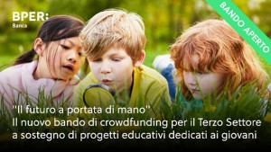 Bando BPER 2022: percorsi educativi da finanziare in crowdfunding