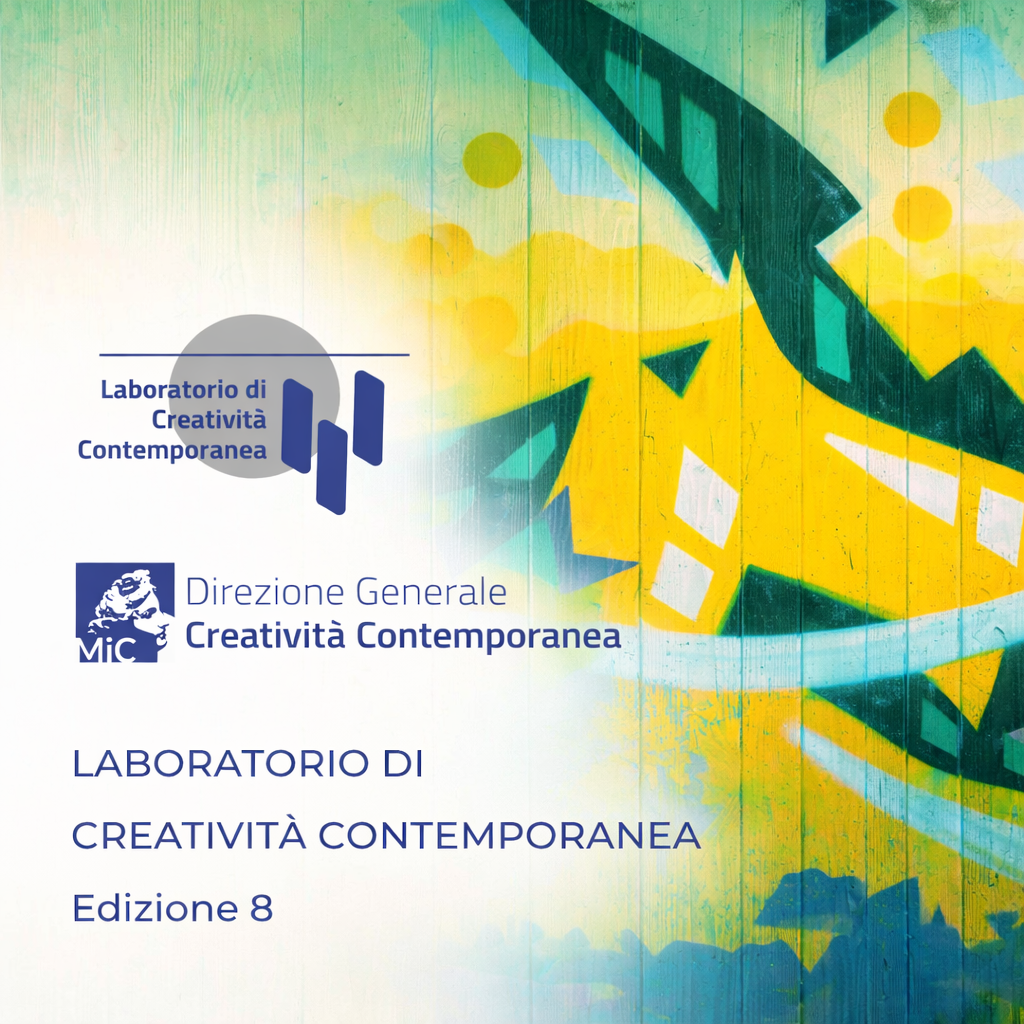 Laboratorio di Creatività Contemporanea – rigenerazione urbana a base culturale